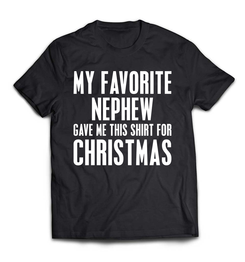 “Funny Christmas Gift T-Shirt for Uncle & Aunt from Nephew” – A Hilarious Holiday Tee for Family